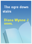 The ogre downstairs