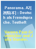 Panorama. A2[測驗本] : Deutsch als Fremdsprache. Testheft