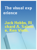 The visual experience