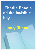 Charlie Bone and the invisible boy
