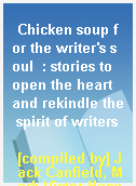 Chicken soup for the writer