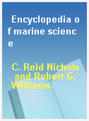 Encyclopedia of marine science