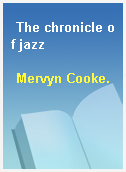 The chronicle of jazz