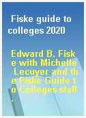 Fiske guide to colleges 2020