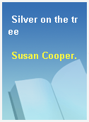 Silver on the tree