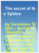 The secret of the Sphinx