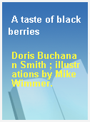 A taste of blackberries