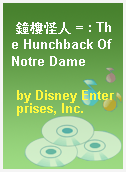 鐘樓怪人 = : The Hunchback Of Notre Dame