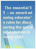 The essential 55  : an award-winning educator