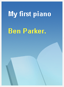 My first piano