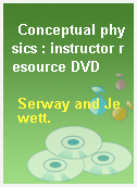 Conceptual physics : instructor resource DVD