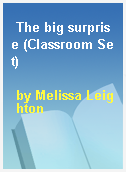 The big surprise (Classroom Set)