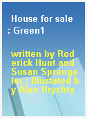 House for sale  : Green1
