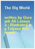 The Big World