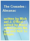 The Crusades : Almanac