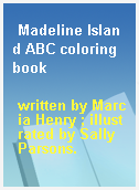 Madeline Island ABC coloring book