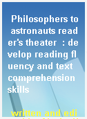 Philosophers to astronauts reader