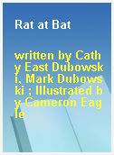 Rat at Bat