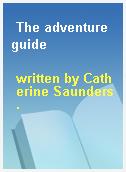 The adventure guide