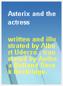 Asterix and the actress