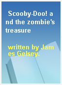 Scooby-Doo! and the zombie