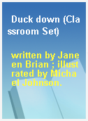 Duck down (Classroom Set)