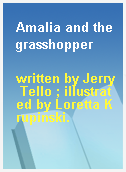 Amalia and the grasshopper