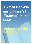 Oxford Bookworms Library S1  : Teacher