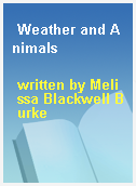Weather and Animals