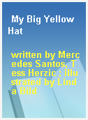 My Big Yellow Hat