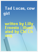 Tad Lucas, cowgirl