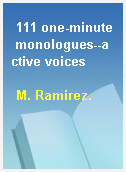 111 one-minute monologues--active voices