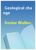 Geological change