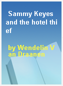 Sammy Keyes and the hotel thief