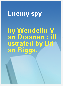 Enemy spy