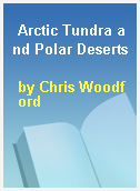 Arctic Tundra and Polar Deserts