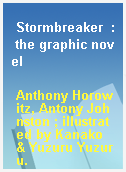 Stormbreaker  : the graphic novel