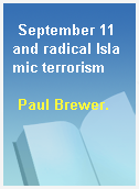 September 11 and radical Islamic terrorism