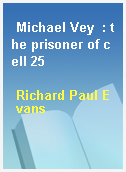 Michael Vey  : the prisoner of cell 25