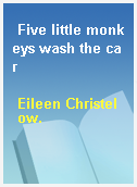 Five little monkeys wash the car
