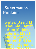 Superman vs. Predator