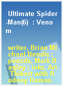 Ultimate Spider-Man(6)  : Venom