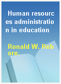 Human resources administration in education