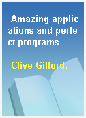 Amazing applications and perfect programs