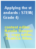 Applying the standards : STEM(Grade 4)