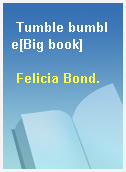 Tumble bumble[Big book]