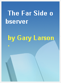 The Far Side observer