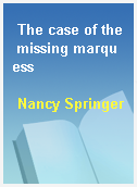 The case of the missing marquess
