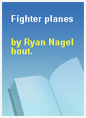 Fighter planes
