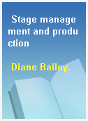 Stage management and production